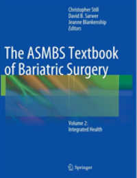 The ASMBS Textbook of Bariatric Surgery : Volume 2: Integrated Health