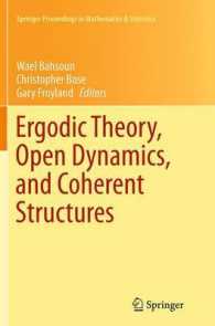 Ergodic Theory, Open Dynamics, and Coherent Structures (Springer Proceedings in Mathematics & Statistics)