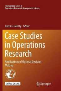 Case Studies in Operations Research : Applications of Optimal Decision Making (International Series in Operations Research & Management Science)