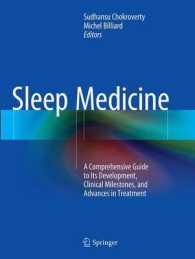 Sleep Medicine : A Comprehensive Guide to Its Development, Clinical Milestones, and Advances in Treatment