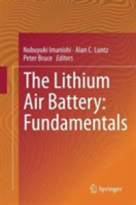 The Lithium Air Battery : Fundamentals