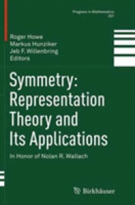 Symmetry: Representation Theory and Its Applications : In Honor of Nolan R. Wallach (Progress in Mathematics)