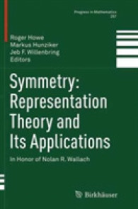 Symmetry: Representation Theory and Its Applications : In Honor of Nolan R. Wallach (Progress in Mathematics)