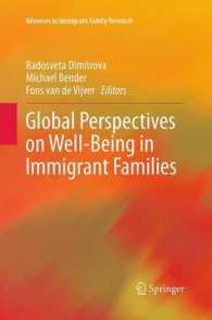 Global Perspectives on Well-Being in Immigrant Families (Advances in Immigrant Family Research)