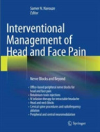 Interventional Management of Head and Face Pain : Nerve Blocks and Beyond