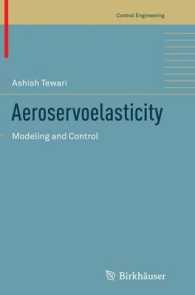 Aeroservoelasticity : Modeling and Control (Control Engineering)