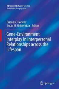 Gene-Environment Interplay in Interpersonal Relationships across the Lifespan (Advances in Behavior Genetics)