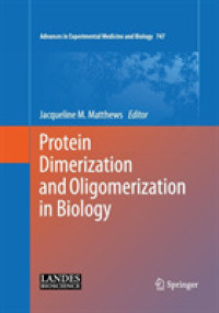 Protein Dimerization and Oligomerization in Biology (Advances in Experimental Medicine and Biology)