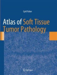 Atlas of Soft Tissue Tumor Pathology (Atlas of Anatomic Pathology)
