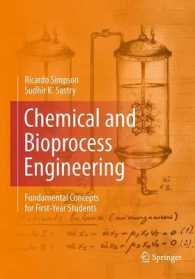 Chemical and Bioprocess Engineering : Fundamental Concepts for First-Year Students