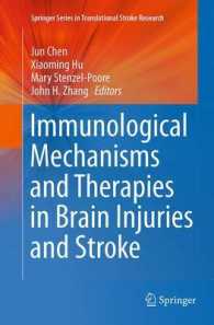 Immunological Mechanisms and Therapies in Brain Injuries and Stroke (Springer Series in Translational Stroke Research)