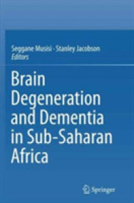 Brain Degeneration and Dementia in Sub-Saharan Africa