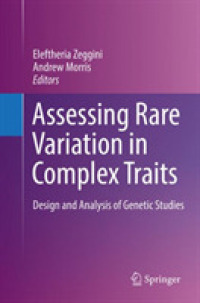 Assessing Rare Variation in Complex Traits : Design and Analysis of Genetic Studies