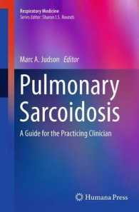 Pulmonary Sarcoidosis : A Guide for the Practicing Clinician (Respiratory Medicine)
