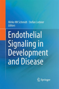 Endothelial Signaling in Development and Disease