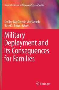 Military Deployment and its Consequences for Families (Risk and Resilience in Military and Veteran Families)