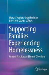 Supporting Families Experiencing Homelessness : Current Practices and Future Directions