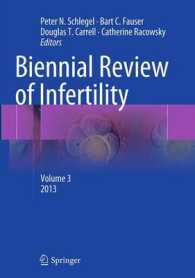 Biennial Review of Infertility : Volume 3