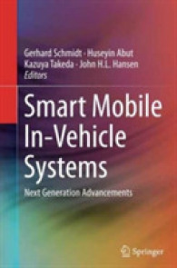 Smart Mobile In-Vehicle Systems : Next Generation Advancements