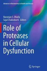 Role of Proteases in Cellular Dysfunction (Advances in Biochemistry in Health and Disease)