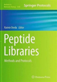Peptide Libraries : Methods and Protocols (Methods in Molecular Biology)