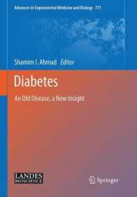 Diabetes : An Old Disease, a New Insight (Advances in Experimental Medicine and Biology)