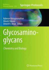 Glycosaminoglycans : Chemistry and Biology (Methods in Molecular Biology)