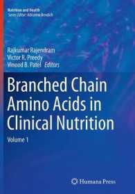 Branched Chain Amino Acids in Clinical Nutrition : Volume 1 (Nutrition and Health)