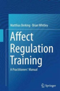 Affect Regulation Training : A Practitioners' Manual