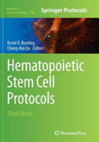 Hematopoietic Stem Cell Protocols (Methods in Molecular Biology) （3RD）