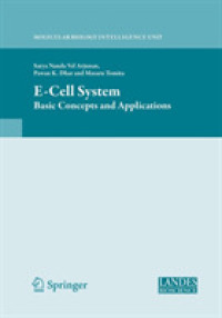 E‑Cell System : Basic Concepts and Applications (Molecular Biology Intelligence Unit)
