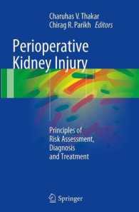 Perioperative Kidney Injury : Principles of Risk Assessment, Diagnosis and Treatment