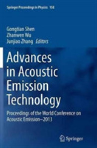 Advances in Acoustic Emission Technology : Proceedings of the World Conference on Acoustic Emission-2013 (Springer Proceedings in Physics)