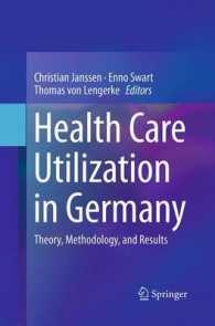 Health Care Utilization in Germany : Theory, Methodology, and Results