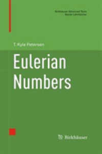 Eulerian Numbers (Birkhauser Advanced Texts / Basler Lehrbucher)