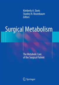 Surgical Metabolism : The Metabolic Care of the Surgical Patient