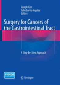 Surgery for Cancers of the Gastrointestinal Tract : A Step-by-Step Approach