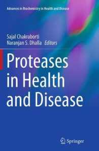 Proteases in Health and Disease (Advances in Biochemistry in Health and Disease)