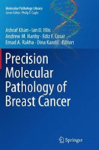 Precision Molecular Pathology of Breast Cancer (Molecular Pathology Library)