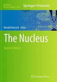 The Nucleus (Methods in Molecular Biology) （2ND）