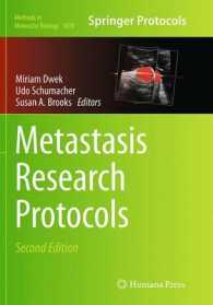 Metastasis Research Protocols (Methods in Molecular Biology) （2ND）