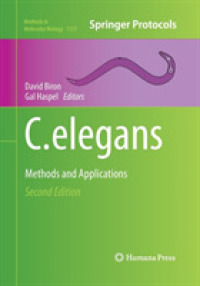 C. elegans : Methods and Applications (Methods in Molecular Biology) （2ND）