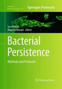 Bacterial Persistence : Methods and Protocols (Methods in Molecular Biology)