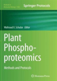 Plant Phosphoproteomics : Methods and Protocols (Methods in Molecular Biology)
