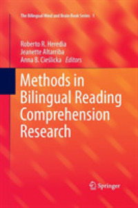 Methods in Bilingual Reading Comprehension Research (The Bilingual Mind and Brain Book Series)