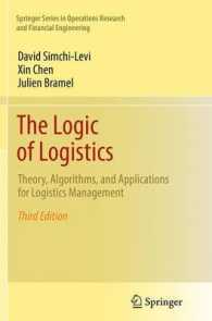 The Logic of Logistics : Theory, Algorithms, and Applications for Logistics Management (Springer Series in Operations Research and Financial Engineering) （3RD）
