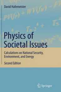 Physics of Societal Issues : Calculations on National Security, Environment, and Energy （2ND）