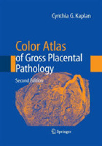 Color Atlas of Gross Placental Pathology （2ND）