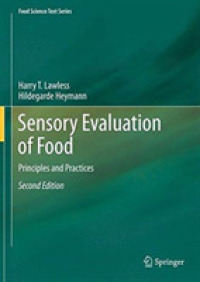 Sensory Evaluation of Food : Principles and Practices (Food Science Text Series) （2ND）