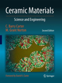 Ceramic Materials : Science and Engineering （2ND）